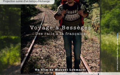 CINÉ-DÉBAT : “Voyage à Bessèges”